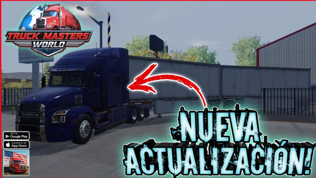 NUEVA ACTUALIZACIÓN YA DISPONIBLE!😎 | Truck Master World Simulator | ¡TODO LO QUE LLEGA AL JUEGO!😱