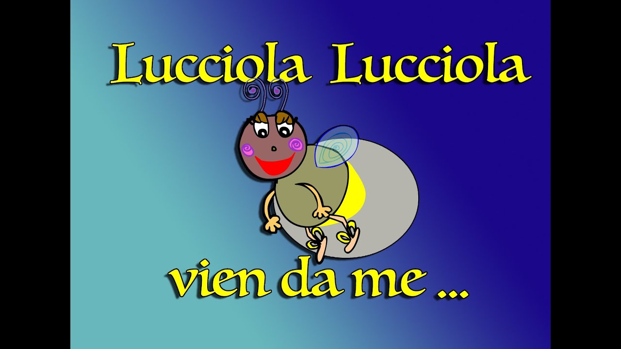 Filastrocca - Lucciola lucciola vien da me