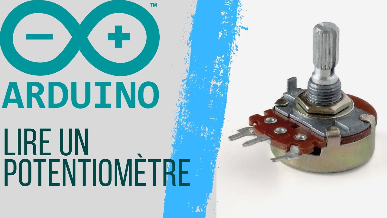 Utiliser un Potentiomètre | ARDUINO #6