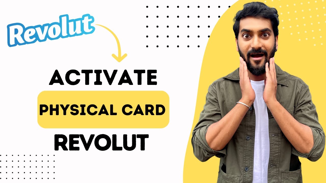 How to Activate Revolut Physical Card (Full Guide)