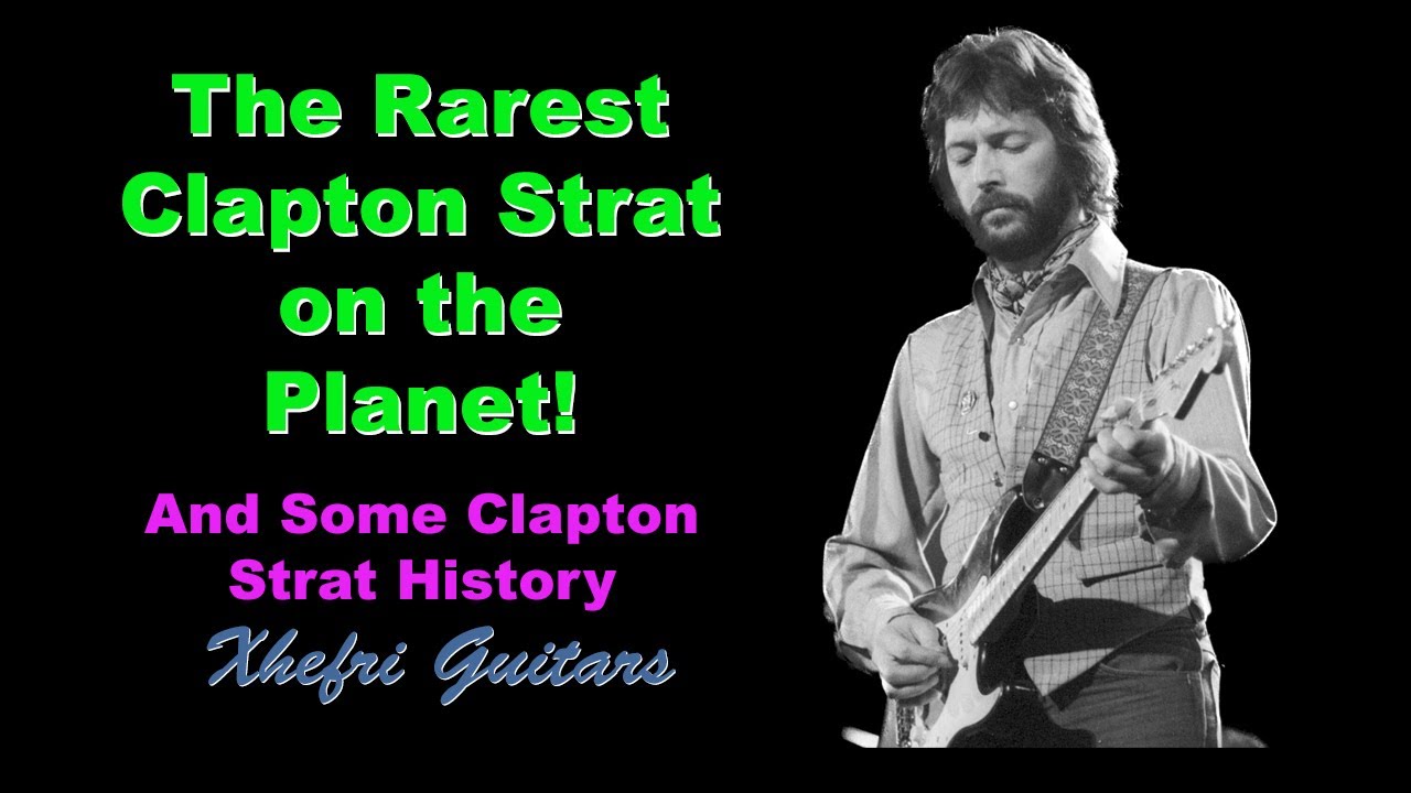 The Rarest Clapton Strat on the Planet - and some HISTORY!