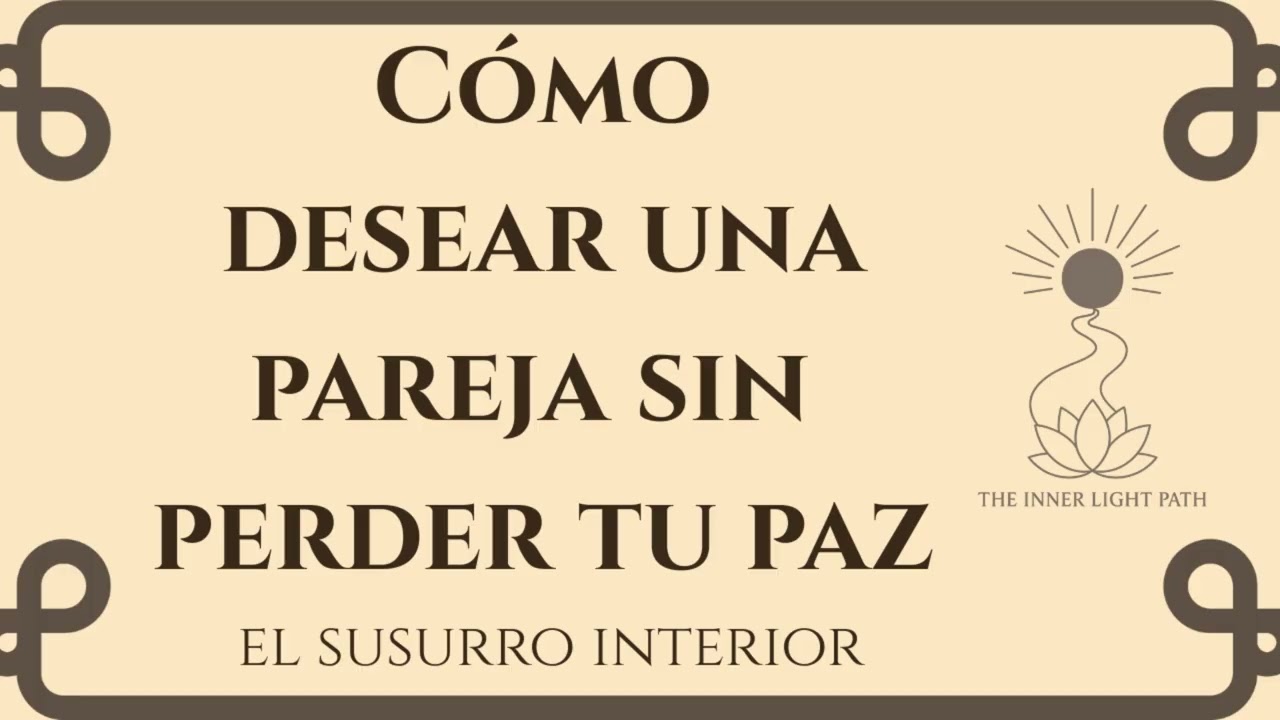 Cómo desear una pareja sin perder tu paz (18.2.26)