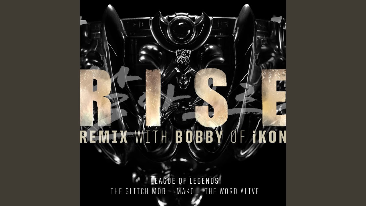 RISE (Remix)