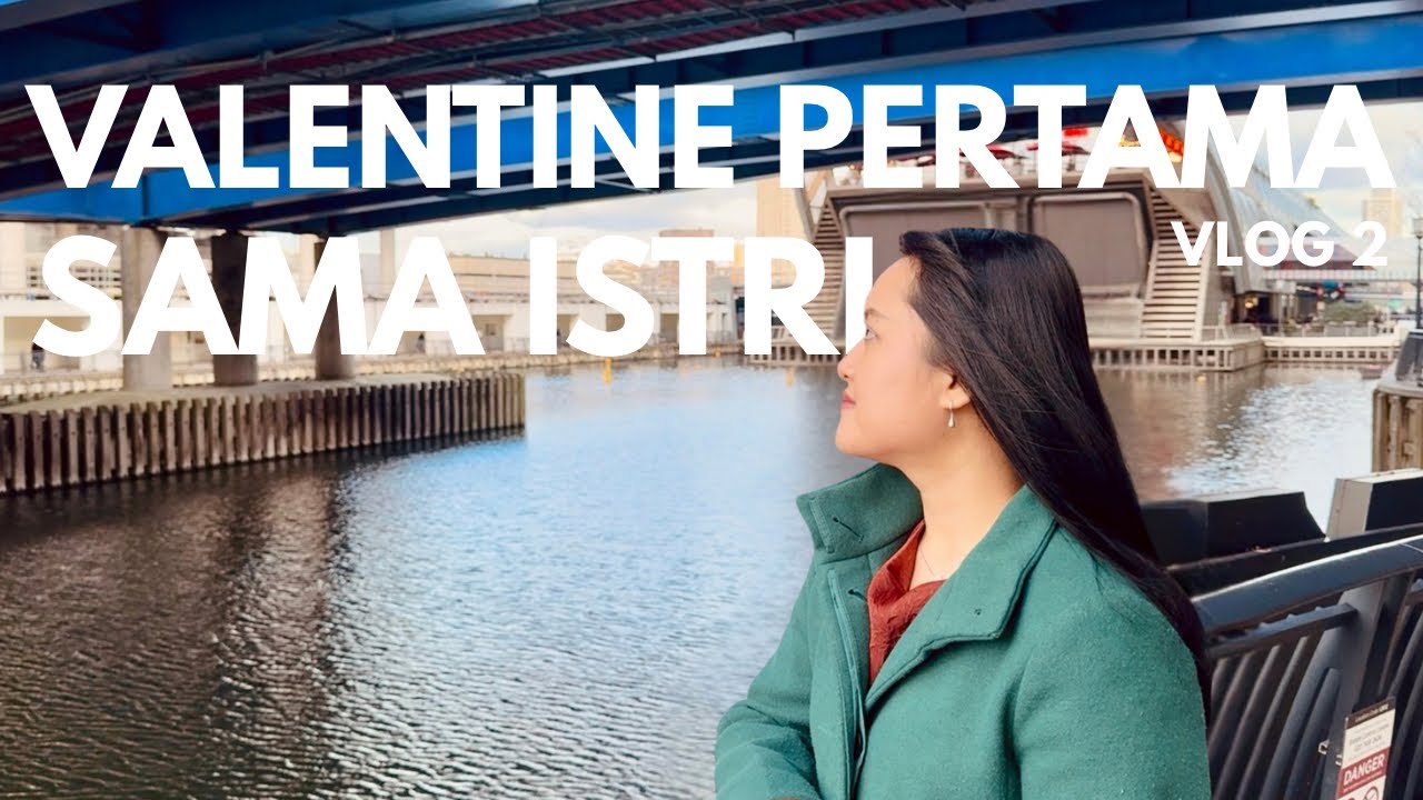 Vlog 2 - Valentine Pertama Sama Istri