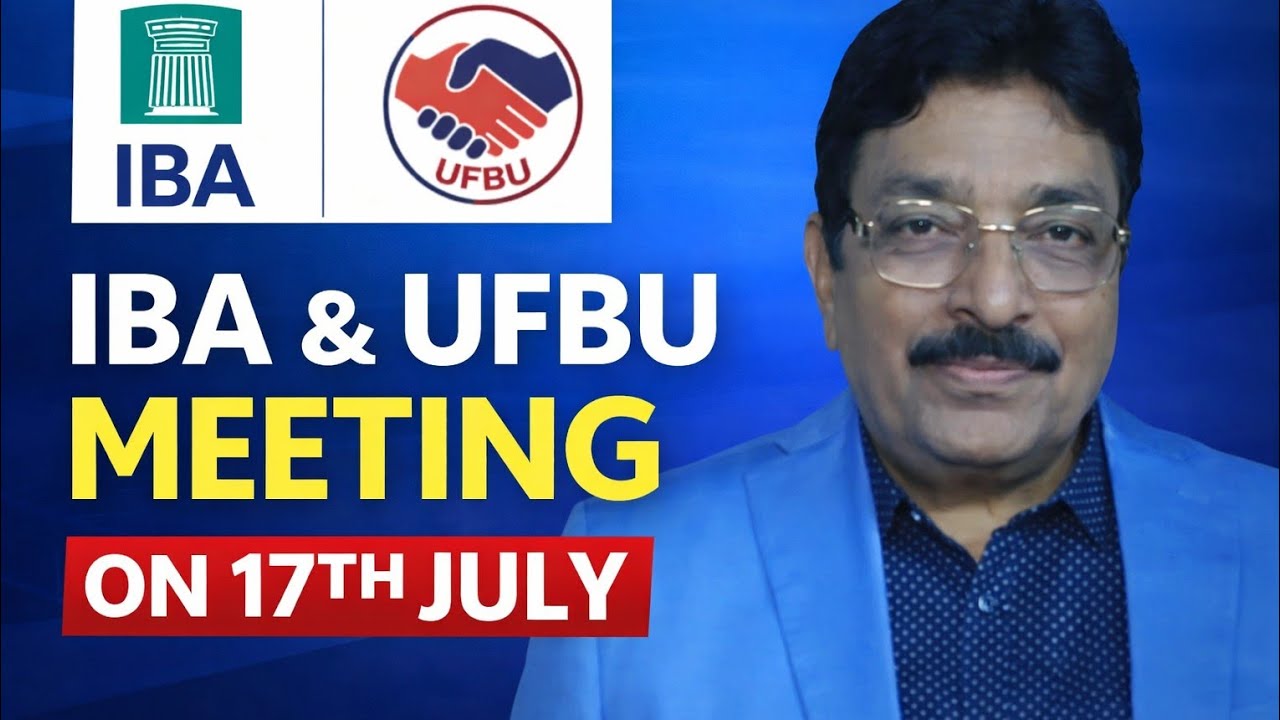 BANK EMPLOYEES AND PENSIONERS - NEXT MEETING BETWEEN IBA AND UFBU!!