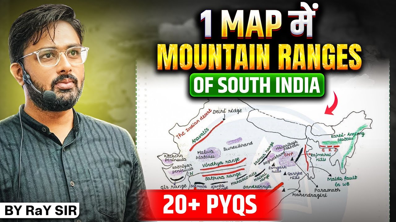 Mapping of Mountain Ranges of Southern India | Prachand Prahaar Series | UPSC CAPF, CDS & NDA 2026