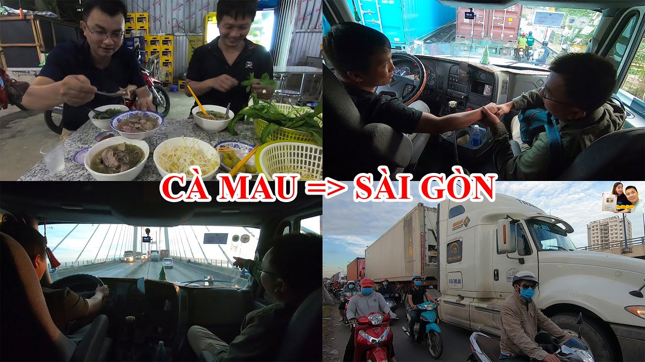 Hành trình Container về Miền Tây | Tập Cuối - Từ Cà Mau về Sài Gòn nửa đêm ăn mì gói tạm biệt a Cảm