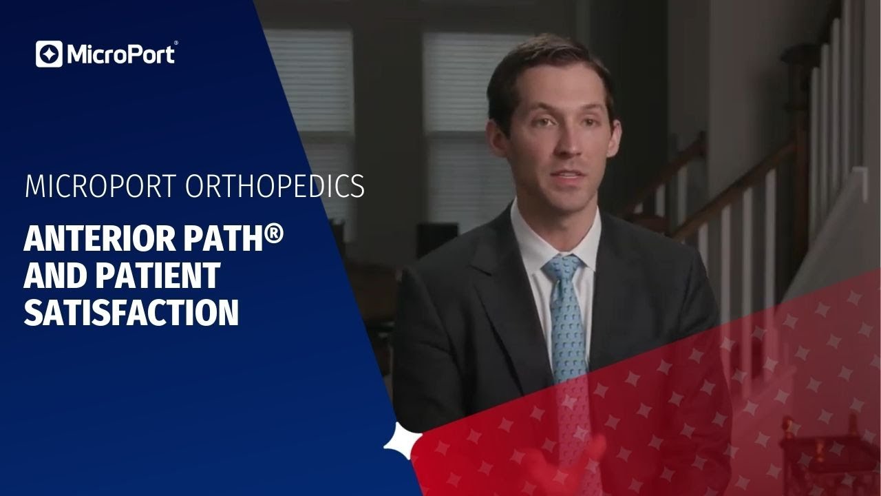 Anterior Path&reg; and Patient Satisfaction