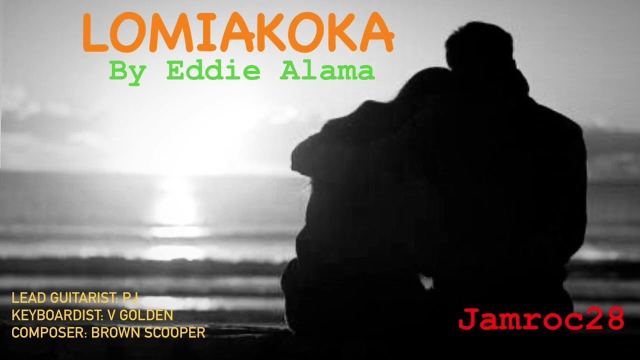 Lomiakoka by Eddie Alama