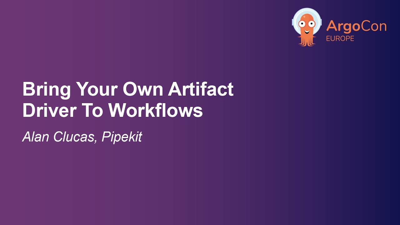 Внедрите собственный драйвер артефактов в рабочие процессы &mdash; Алан Клукас, Pipekit