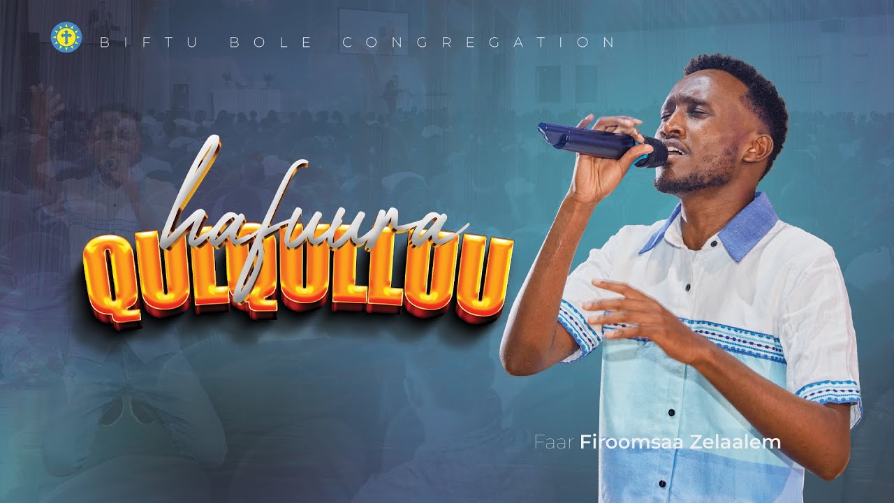Hafuura Qulqulluu | Far. Firomsaa Zelaalem fi Gartuu Hoqubaa