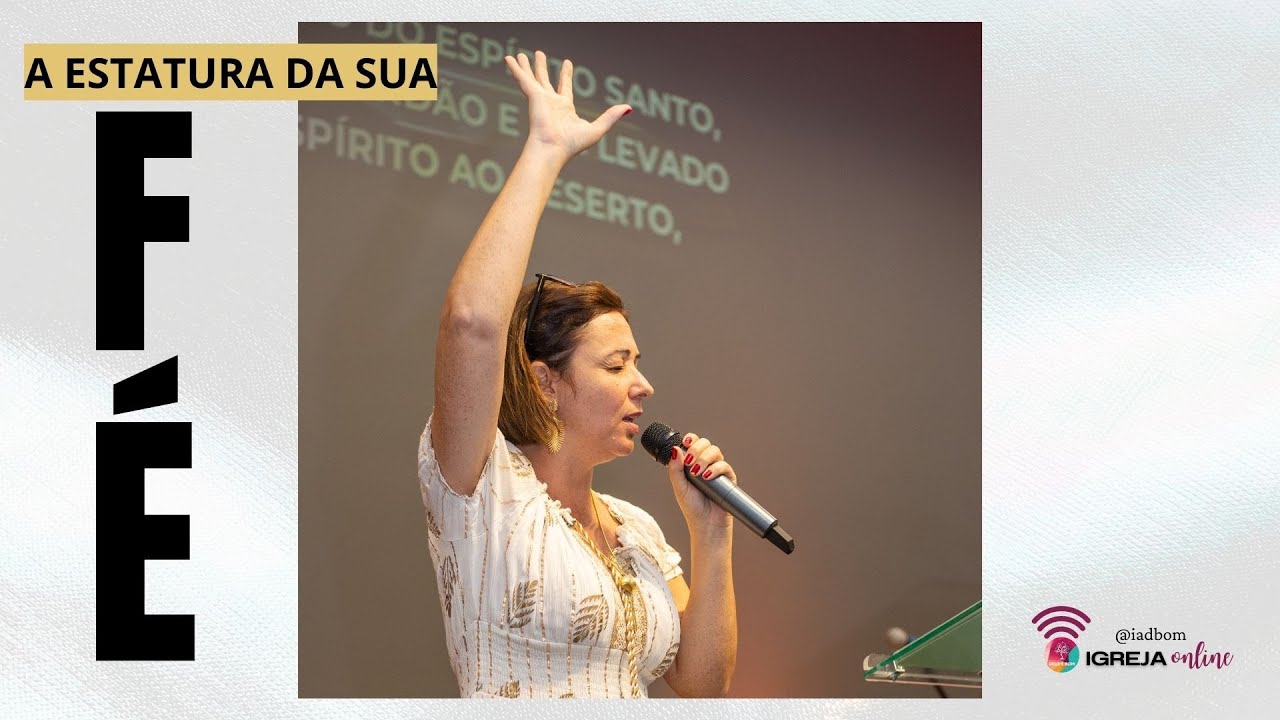 A ESTATURA DA SUA FÉ