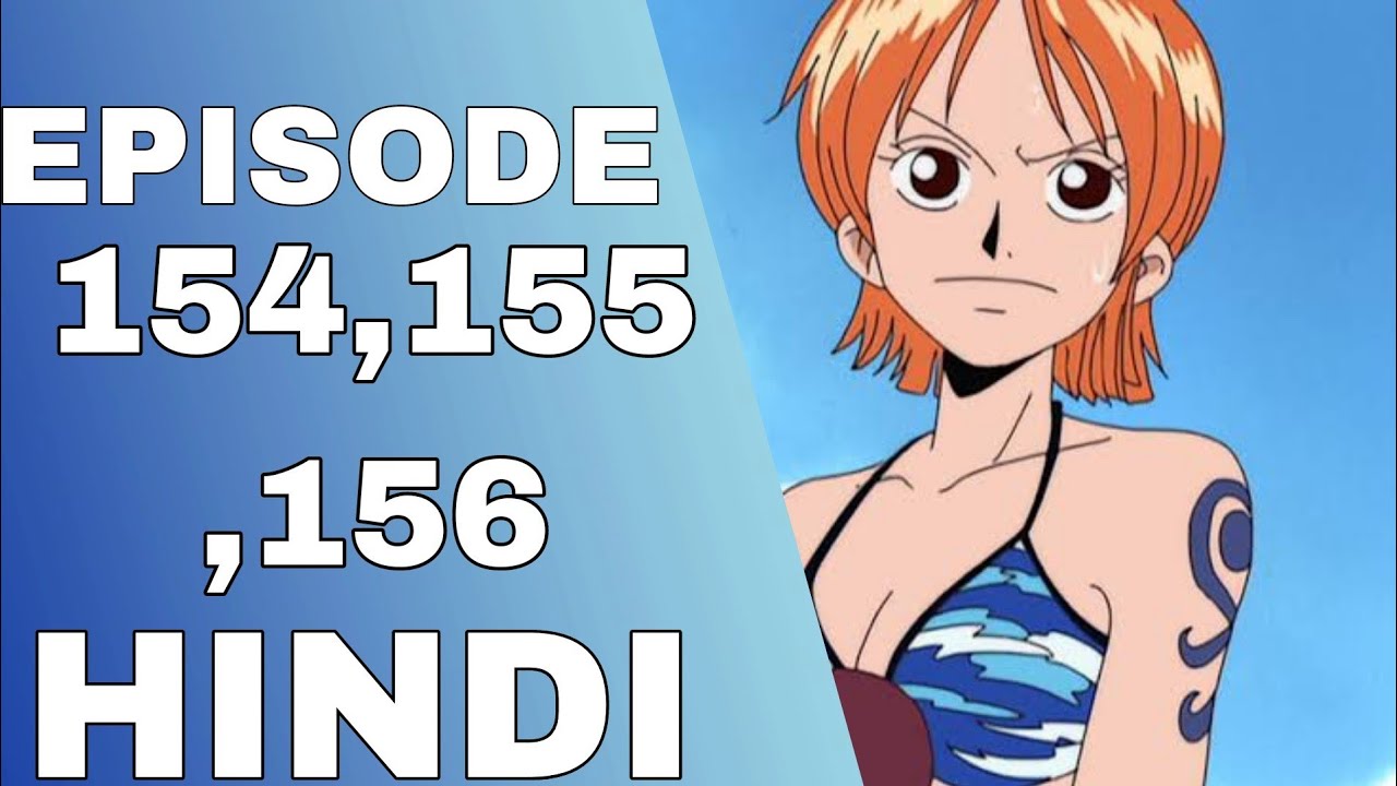 One piece Episode  154....156 in Hindi [ explain by Animaxtoon hub