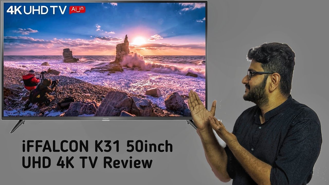 iFFALCON K31 Series 50 inch 4K UHD TV - Review [Tamil]
