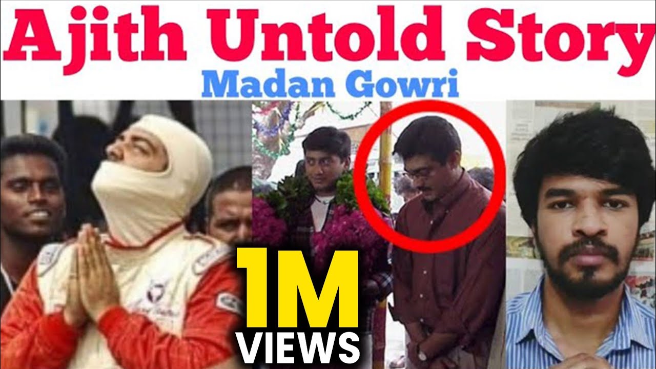 AJITH UNTOLD STORY | Tamil | Motivation | Madan Gowri | MG