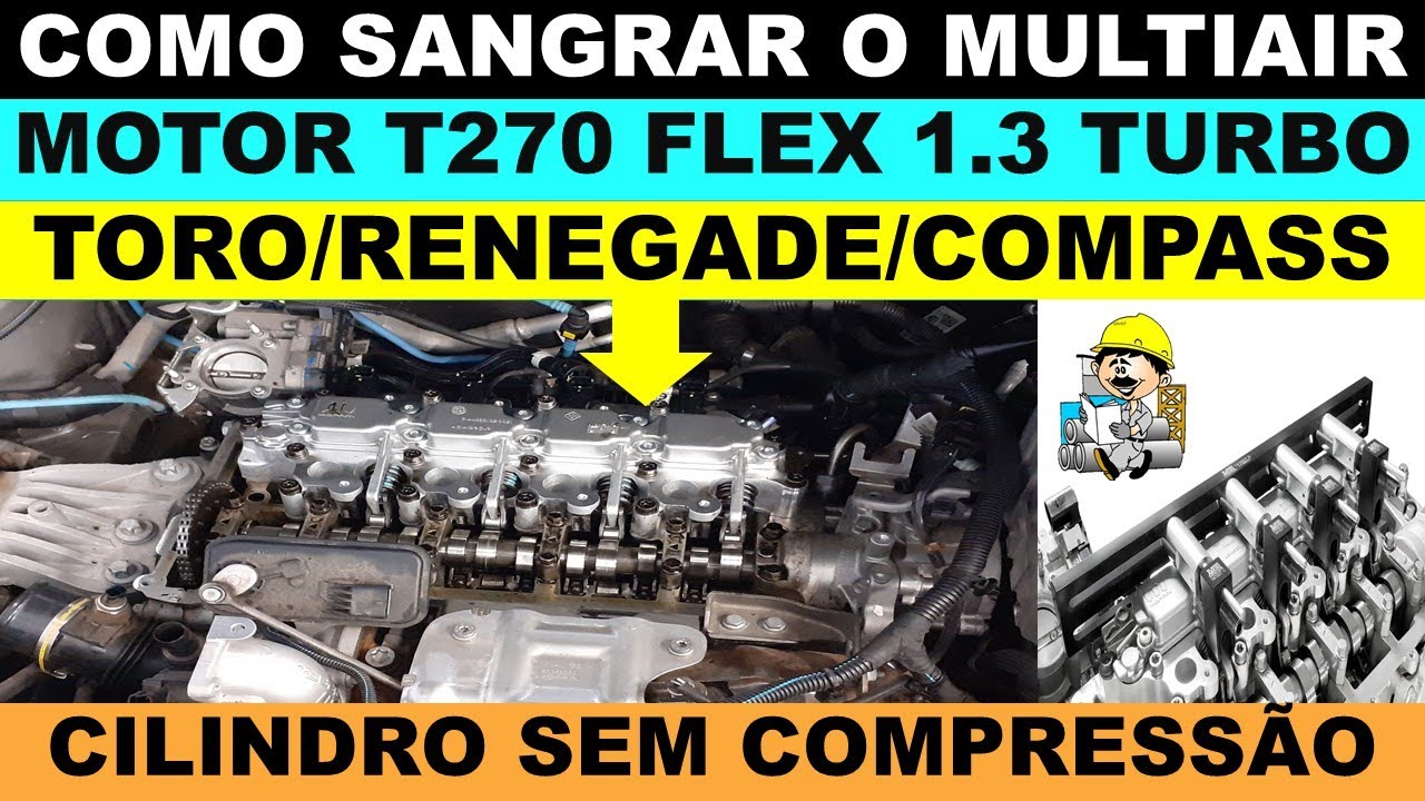 Motor T270 sem compressão, sangria do multiair da Fiat Toro Renegade Compass após montar o motor