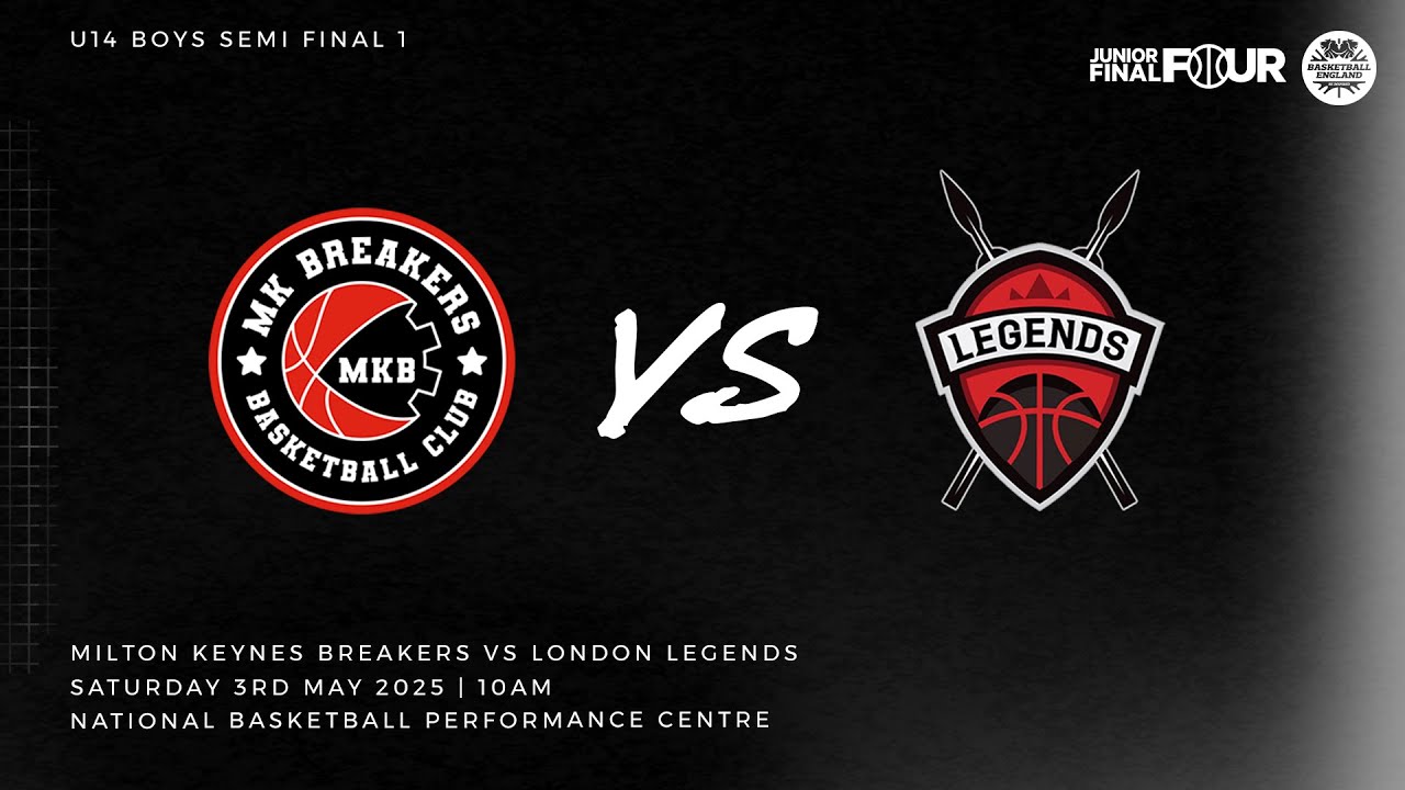 G3_Under 14 Boys' Semi Finals 1- Milton Keynes Breakers (Red) V London Legends (Black) (Court 3)