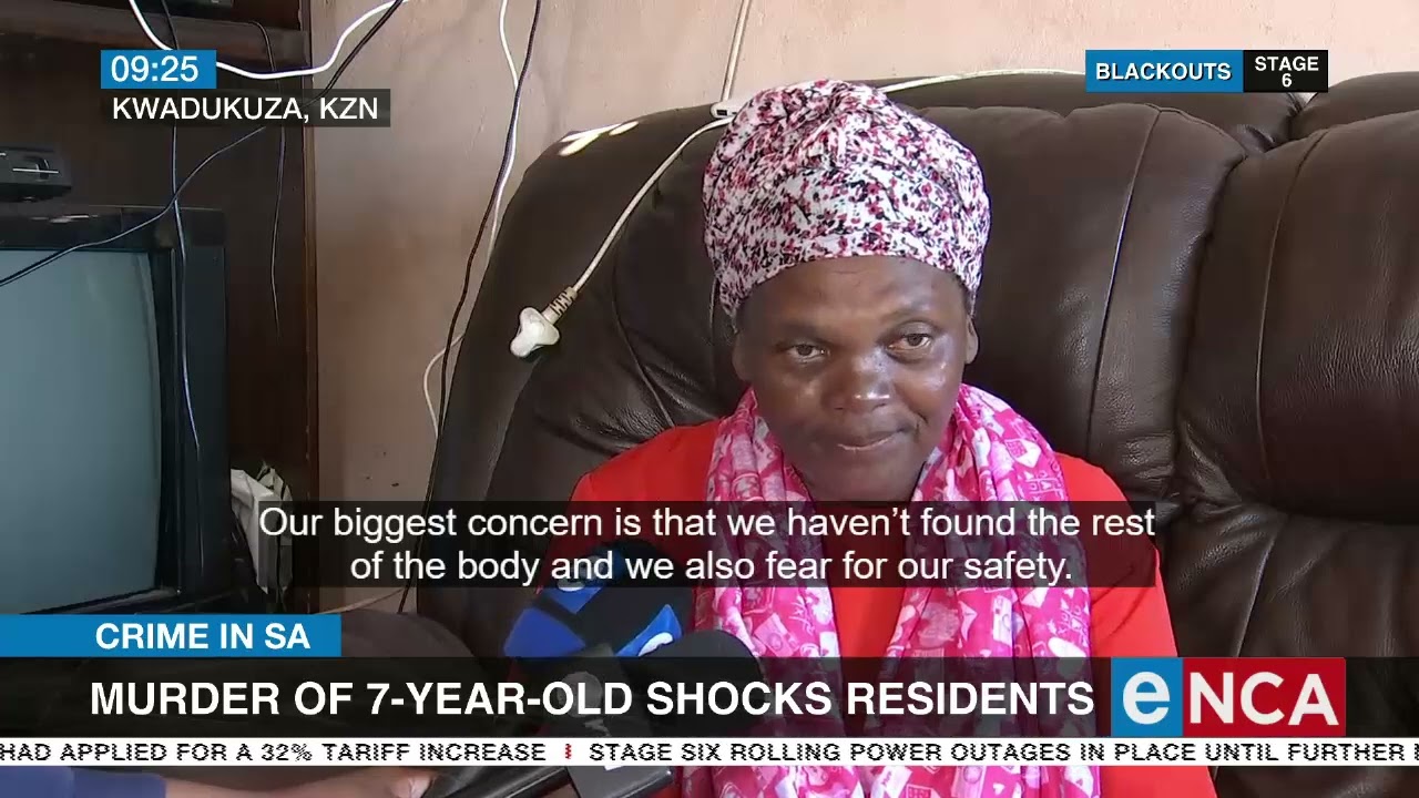 Crime in SA | Murder of 7-year-old shocks residents