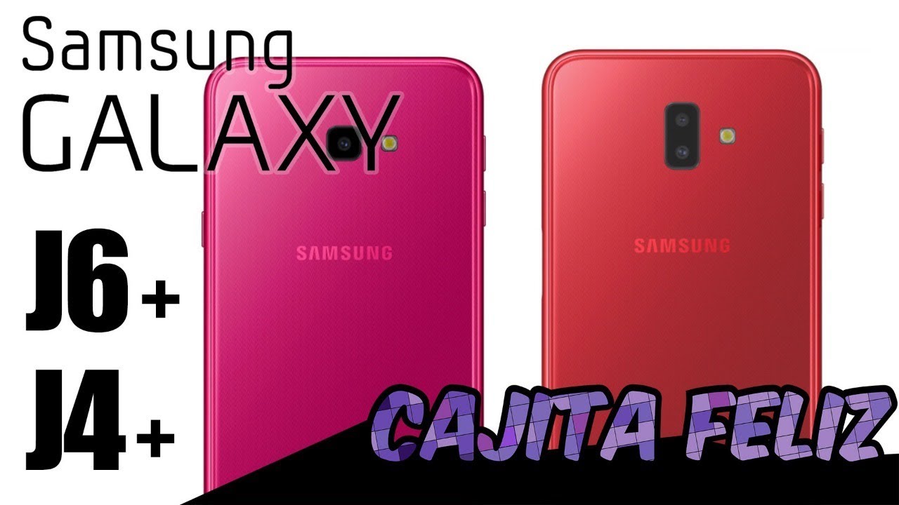 Unboxing y características Samsung Galaxy J4+ J6+