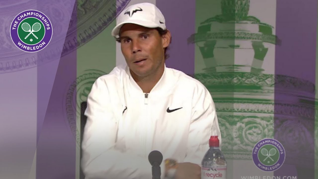 Rafael Nadal Wimbledon 2019 First Round Press Conference