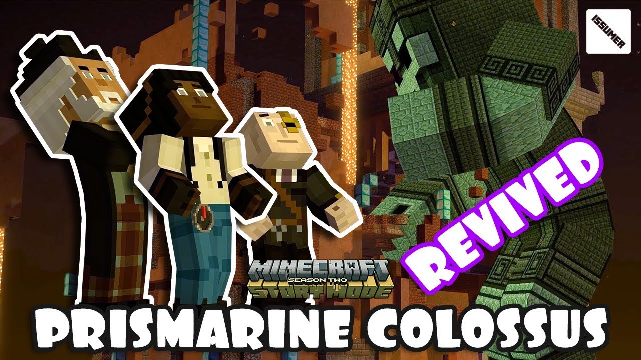 PRISMARINE COLOSSUS REVIVED! RUN FOR YOUR LIFE! Minecraft Story Mode Season 2 Episode 4
