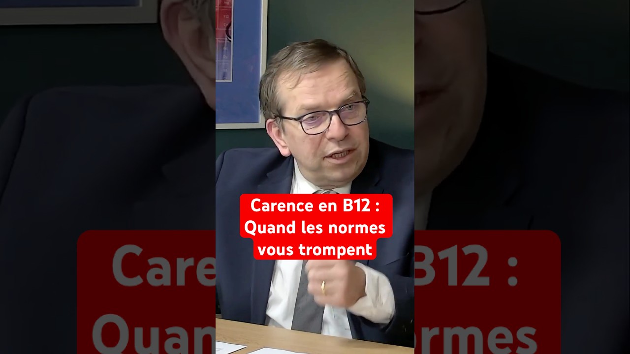 Carence en B12 : Quand les normes vous trompent