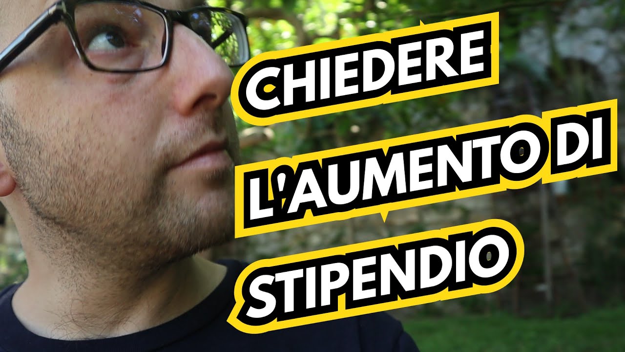 Come chiedere l'aumento di stipendio