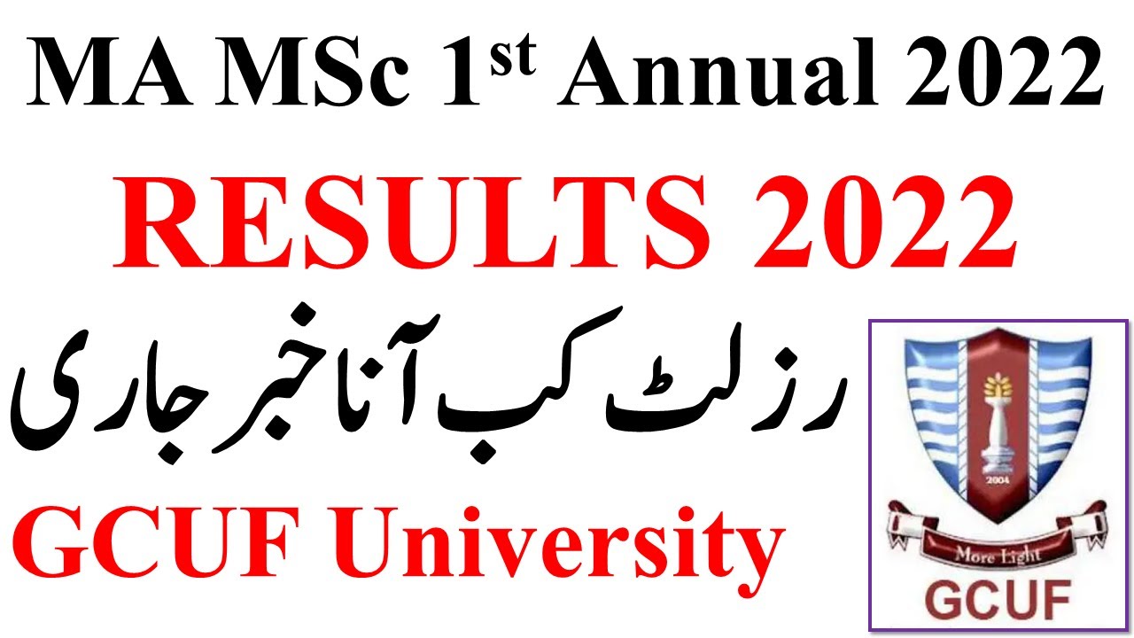 MA MSc 1st Annual 2022 Results Announced Update GCUF | GCUF MA MSc Results 2022 | GCUF University