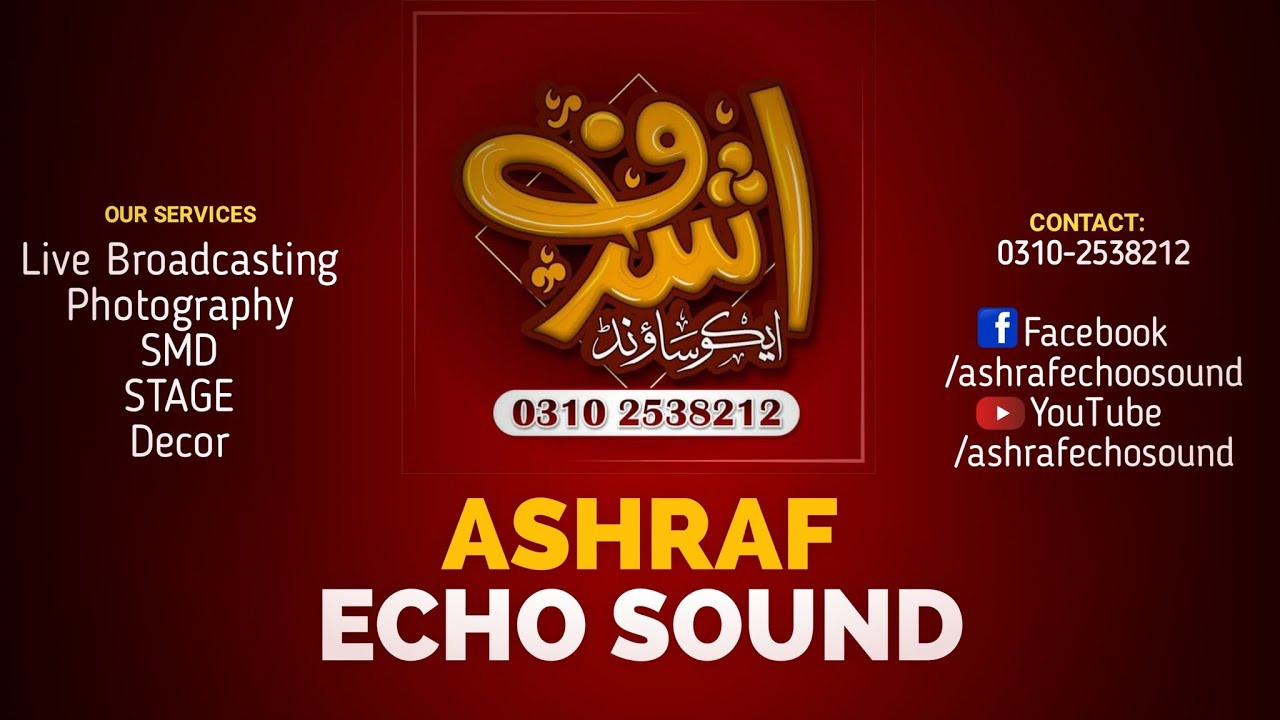 New Mehfil E Naat 2023 || Ashrraf Echo Sound