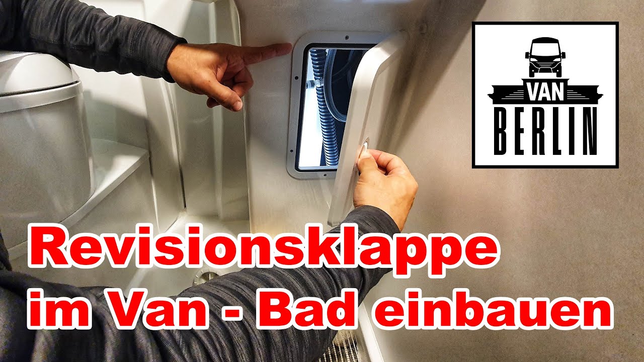 Revisionsklappe im Bad einbauen | Inspektionsluke nachrüsten | Zugang zu Leitungen in Clever Vans