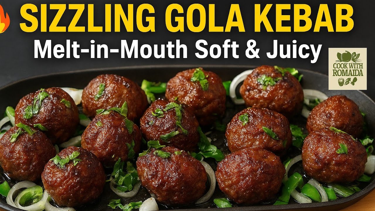 🔥 Sizzling Gola Kebab Recipe | Melt-in-Mouth Soft & Juicy