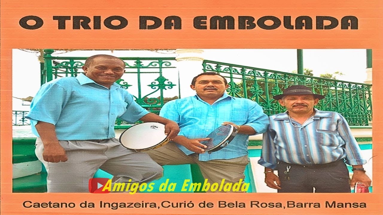 O Trio da Embolada (CD Completo)