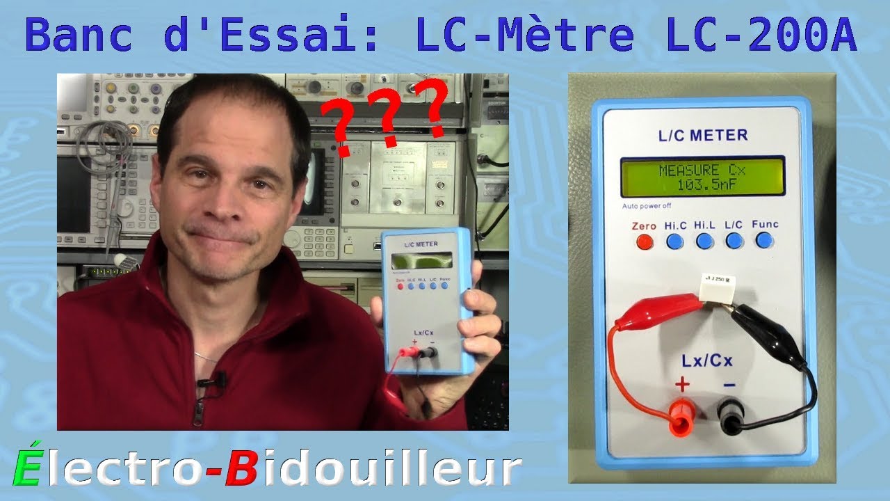 EB_#187 Banc d'Essai: LC-Mètre LC-200A