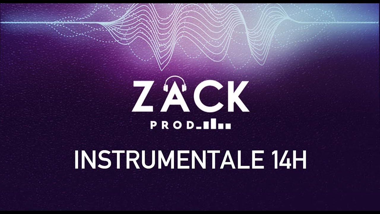 ZACK PROD - INSTRUMENTALE 14H (2020)