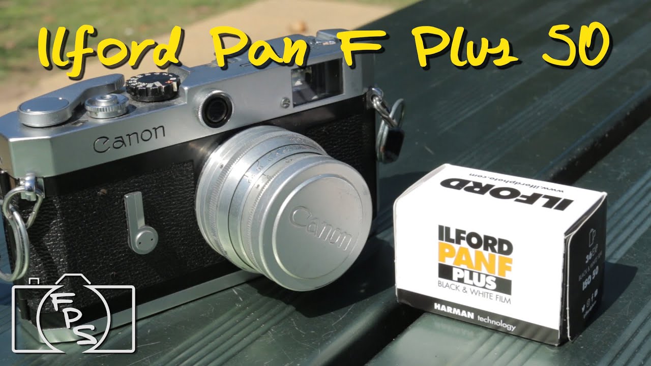 FPS Ep 122 - Pan F Plus 50 with the Canon P