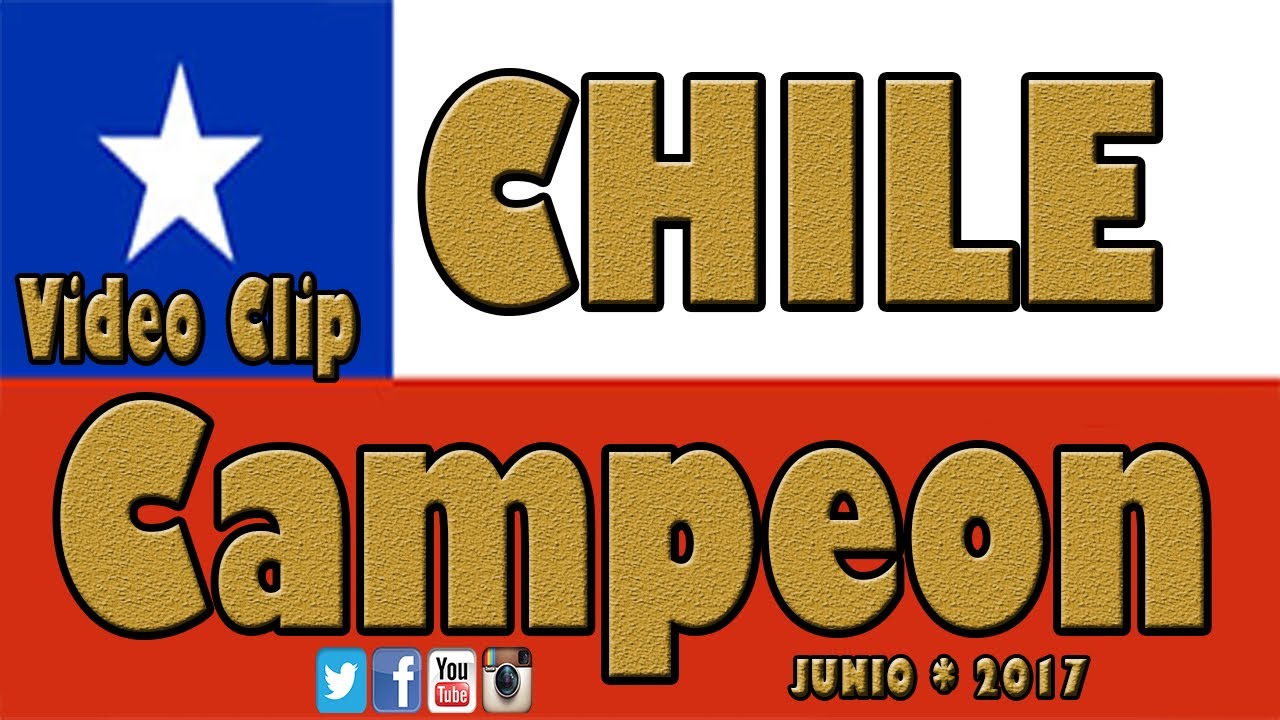 Chile Campeón - Benjamín Arevalo (Video Clip)