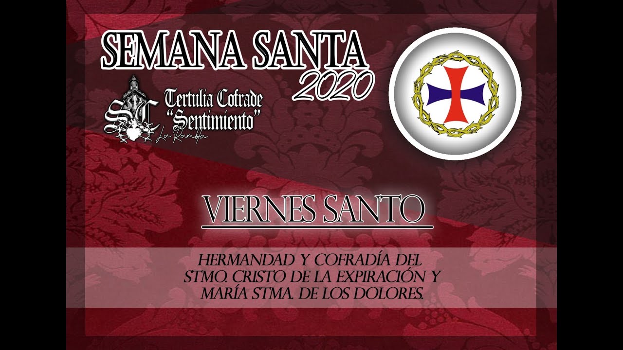 VIERNES SANTO - SEMANA SANTA 2020 LA RAMBLA