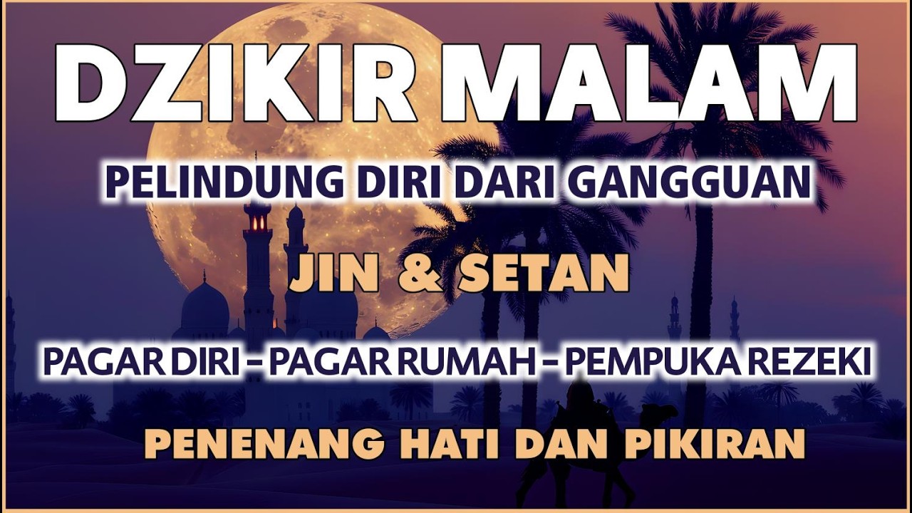 Dzikir Al-Ma'tsurat Petang Alaa Aql | Dzikir Sore Petang | Doa Petang
