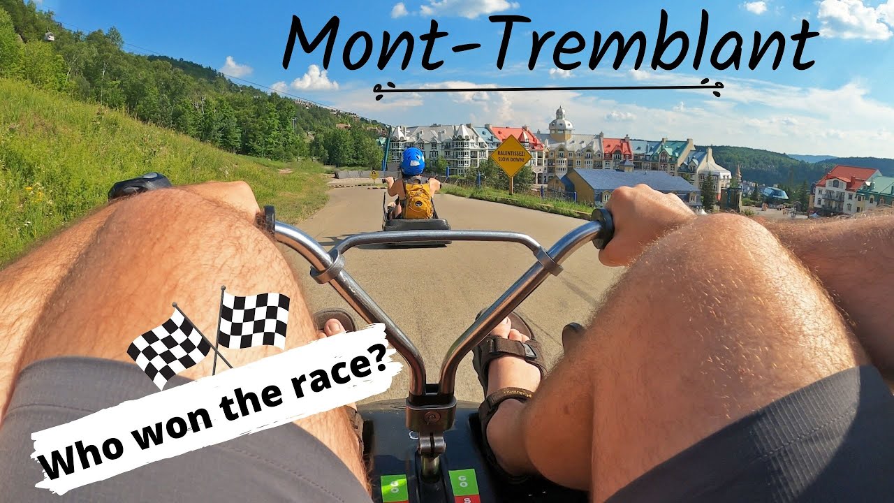 AWESOME SUMMER ACTIVITIES TO DO IN MONT-TREMBLANT // Visiting during the pandemic // Luge and Kayak