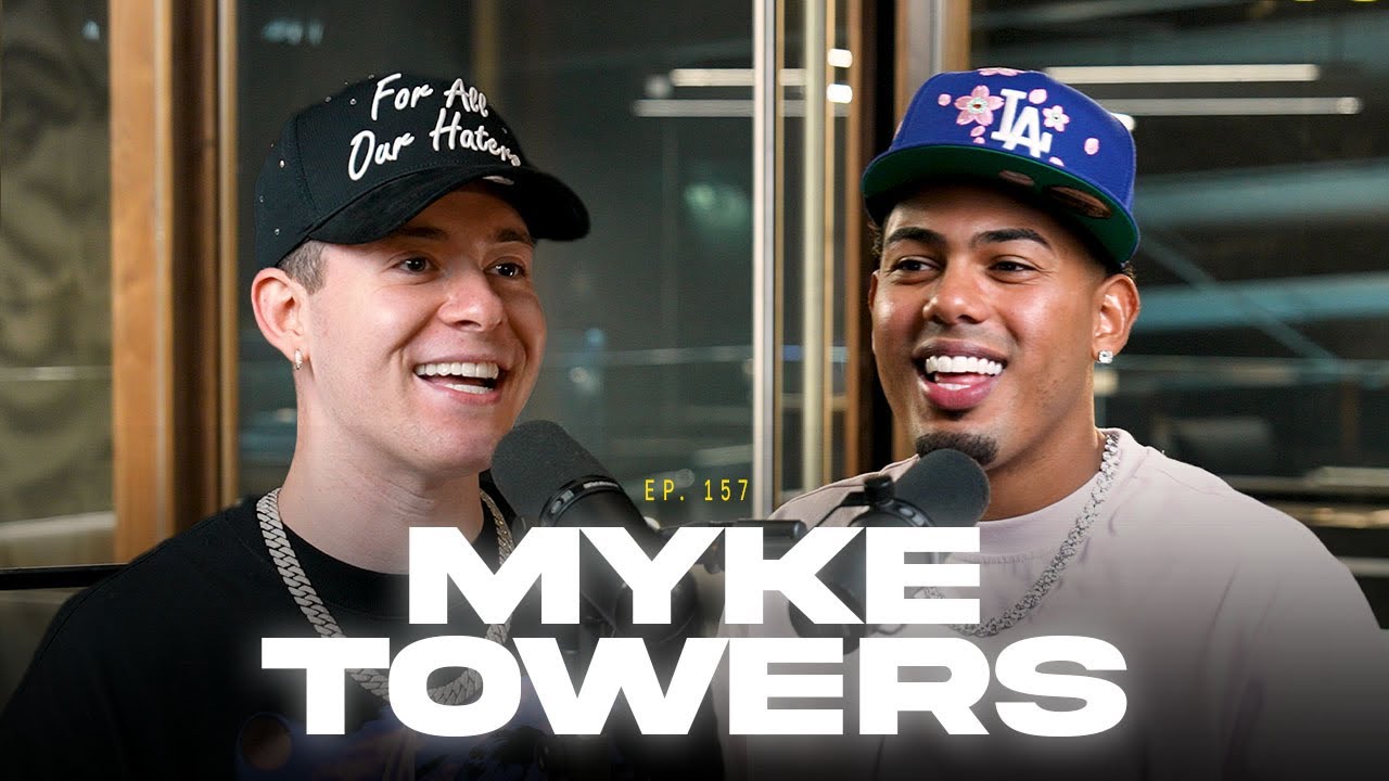 Episodio #157 - Myke Towers | La élite en la industria y la verdad detrás de tanta música 