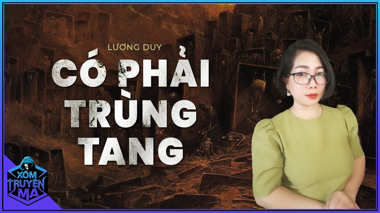 Truyện Ma : CÓ PHẢI TRÙNG TANG -  Mưu kế hiểm ác của gã thầy pháp | Truyện ma làng quê | MC Trần Thy