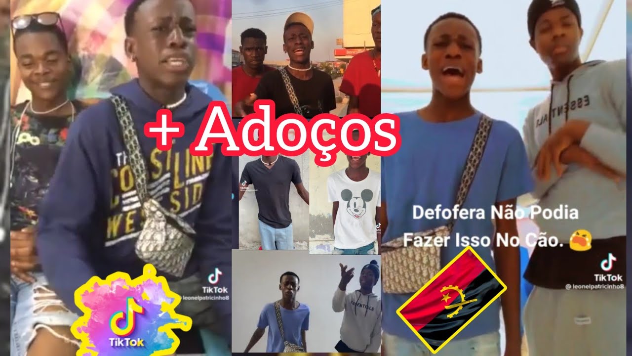 Os Melhores Adoços | Tik Tok Angola Destaque da Semana #78 | Leonel Patricinho