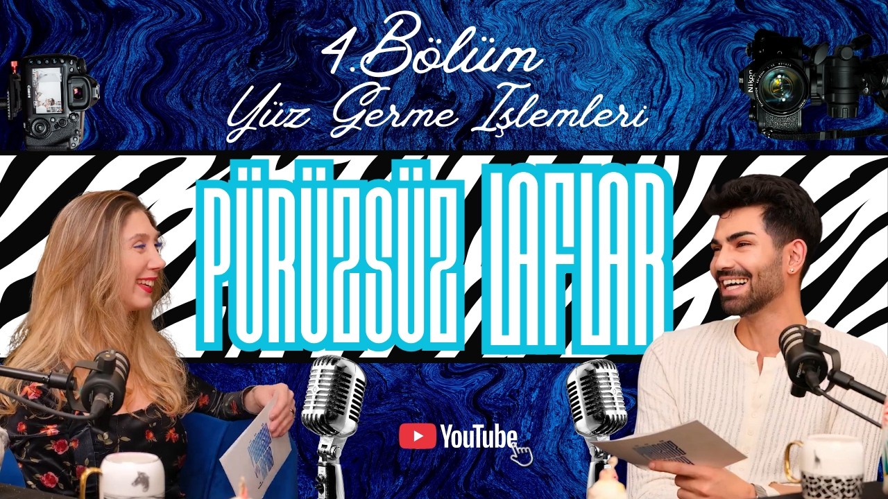 Pürüzsüz Laflar 4.Bölüm