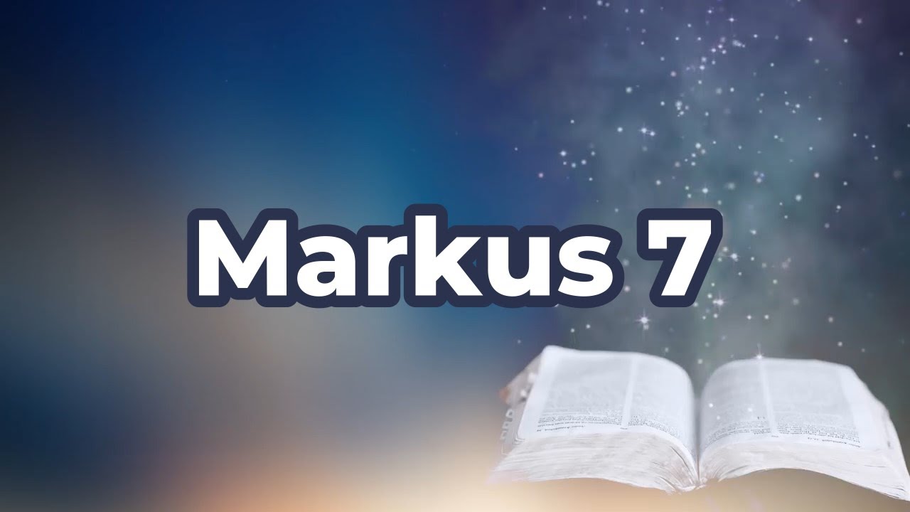 Markus 7