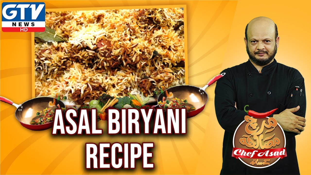 Asal Biryani  Recipe I Mirch Masala With Chef Asad | 19 November 2020