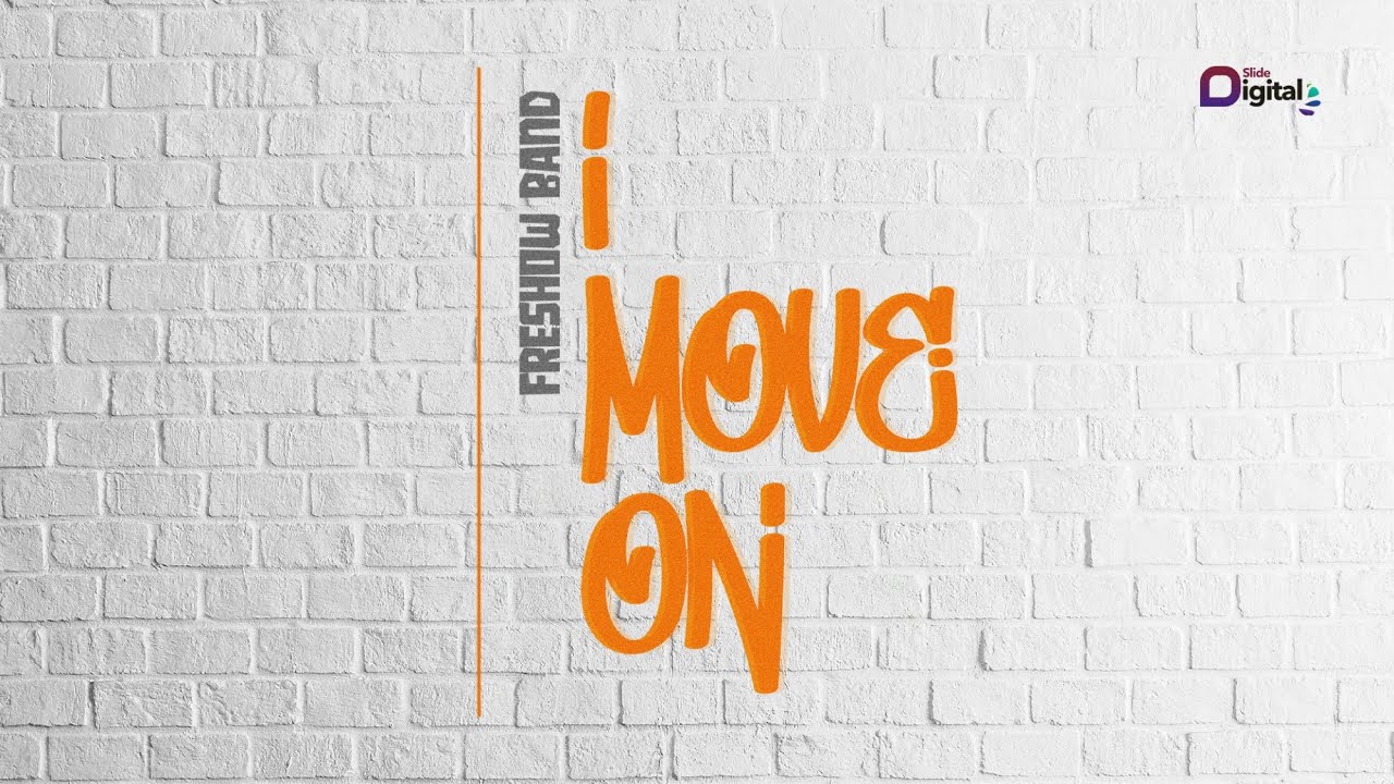 Freshows - I Move On (Official Audio)