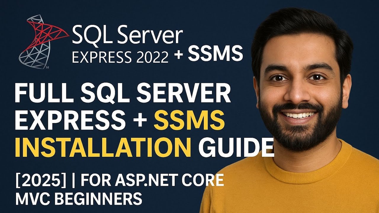 Install SQL Server Express + SSMS (2025) | Full Setup for ASP.NET Core MVC Beginners
