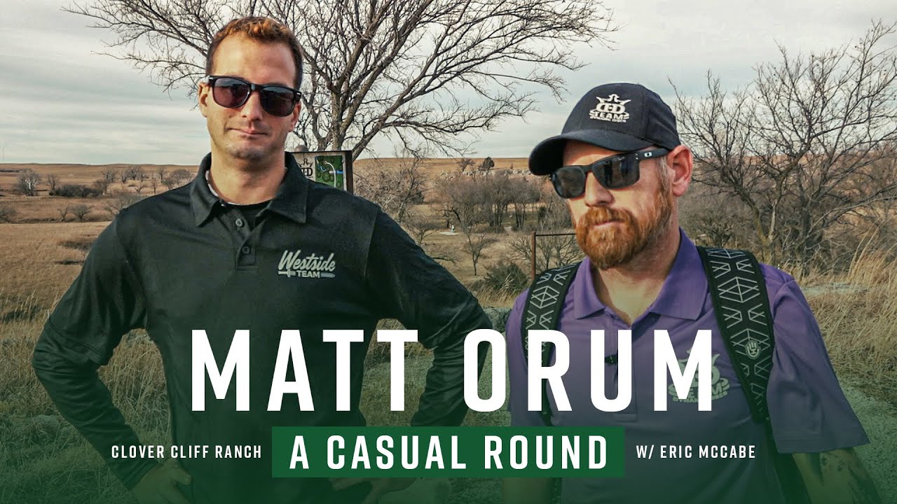 MattyO’s FIRST ROUND with his NEW discs! Ft. Eric McCabe | Clover Cliff Ranch Casual Round