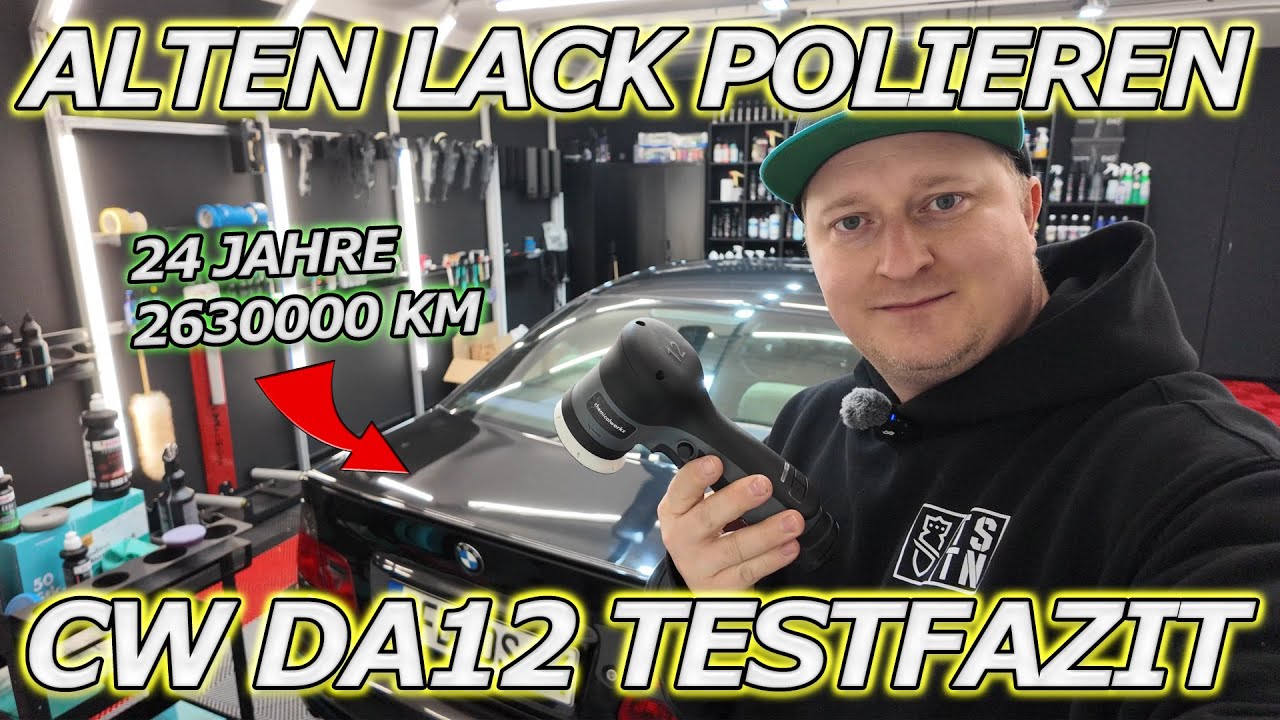 24 Jahre alter Lack muss wieder glänzen! Heckklappe polieren mit der CW DA12 - Mein Test Fazit
