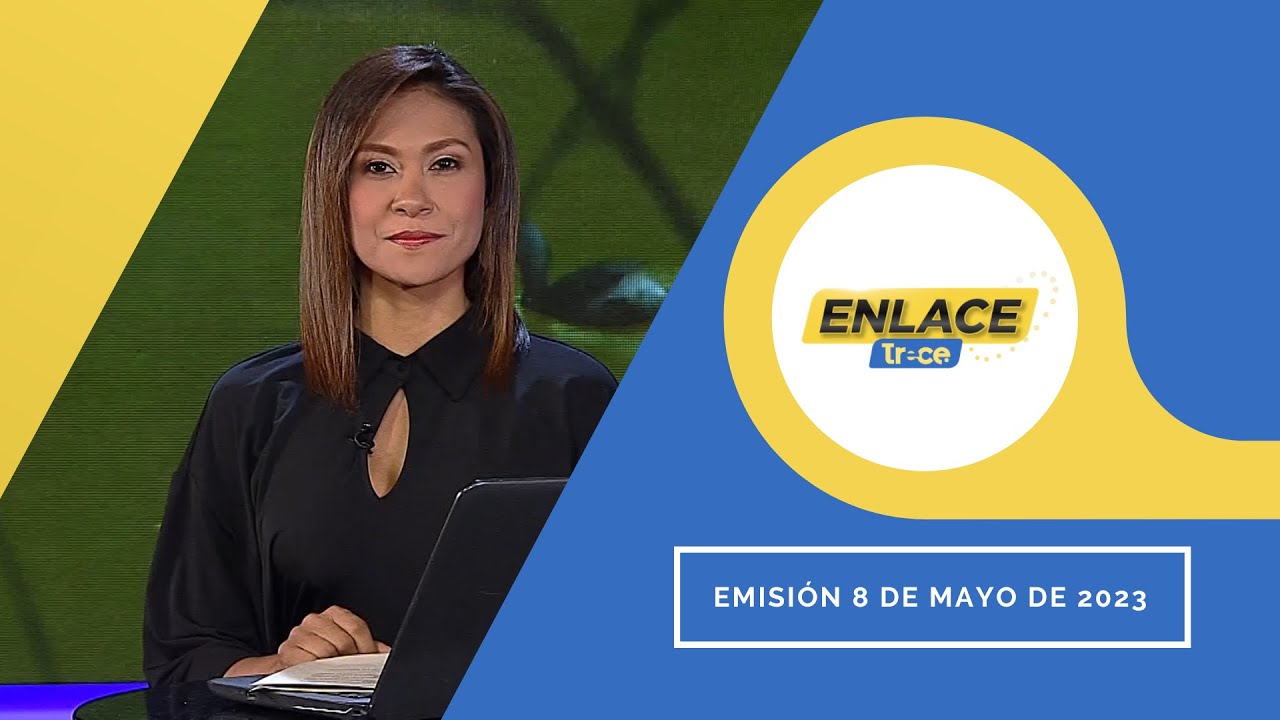 Noticias Enlace Trece (Emisión 8 de mayo de 2023)